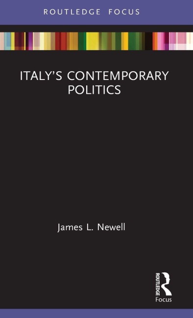 Italy's Contemporary Politics - James L. Newell