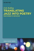 Cover-Bild zum Titel 'Translating Jazz Into Poetry' von 'Erik Redling'
