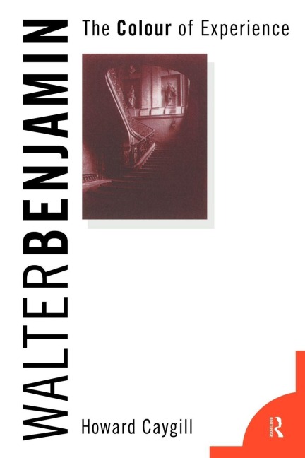 Walter Benjamin - Howard Caygill