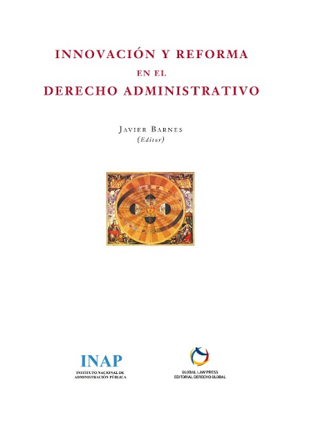Innovación y Reforma en el Derecho Administrativo. - 