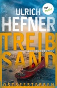 Cover-Bild zum Titel 'Ostseesterben - Treibsand' von 'Ulrich Hefner'