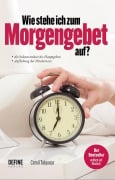 Cover-Bild zum Titel 'Wie stehe ich zum Morgengebet auf?' von 'Cemil Tokpinar'