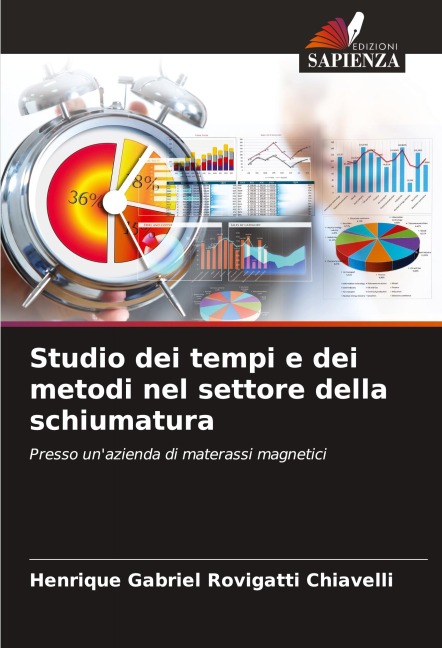 Studio dei tempi e dei metodi nel settore della schiumatura - Henrique Gabriel Rovigatti Chiavelli