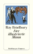 Cover-Bild zum Titel 'Der illustrierte Mann' von 'Ray Bradbury'