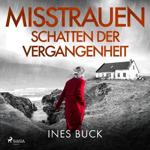 Misstrauen - Schatten der Vergangenheit - Ines Buck
