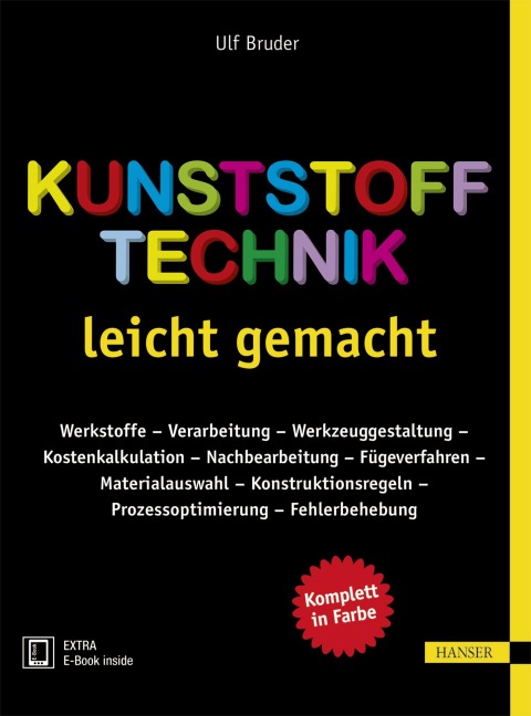 Kunststofftechnik leicht gemacht - Ulf Bruder