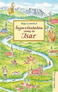 Cover-Bild zum Titel 'Sagen und Geschichten entlang der Isar' von 'Helga Lauterbach'