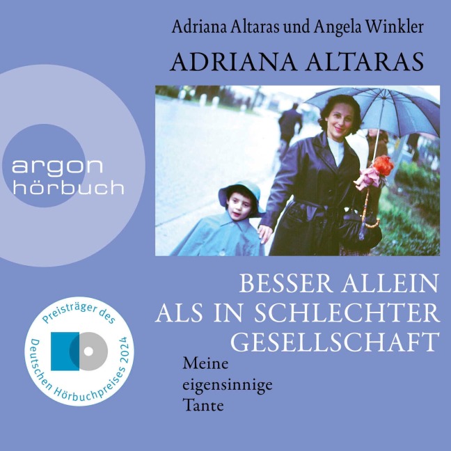 Besser allein als in schlechter Gesellschaft - Adriana Altaras