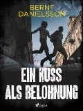 Cover-Bild zum Titel 'Ein Kuß als Belohnung' von 'Bernt Danielsson'