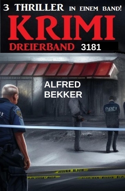 Krimi Dreierband 3181 - Alfred Bekker