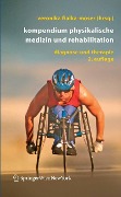 Kompendium Physikalische Medizin und Rehabilitation - 