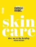 Skincare - Caroline Hirons