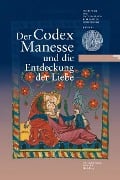 Cover-Bild zum Titel 'Der Codex Manesse und die Entdeckung der Liebe' von ''