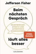 Beim nächsten Gespräch läuft alles besser - Jefferson Fisher