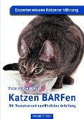 Cover-Bild zum Titel 'Katzen BARFen' von 'Petra von Quillfeldt'
