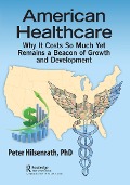 Cover-Bild zum Titel 'American Healthcare' von 'Peter Hilsenrath'