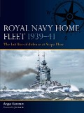 Cover-Bild zum Titel 'Royal Navy Home Fleet 1939-41' von 'Angus Konstam'