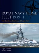 Cover-Bild zum Titel 'Royal Navy Home Fleet 1939-41' von 'Angus Konstam'