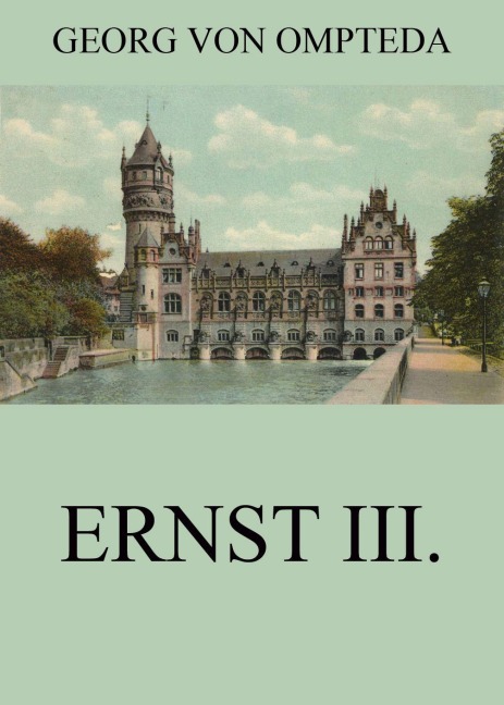 Ernst III. - Georg Von Ompteda