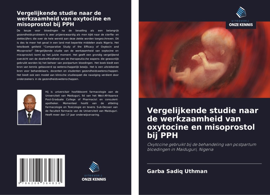 Vergelijkende studie naar de werkzaamheid van oxytocine en misoprostol bij PPH - Garba Sadiq Uthman