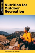Cover-Bild zum Titel 'Nutrition for Outdoor Recreation' von 'Marisa Michael'