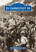 Cover-Bild zum Titel 'SV Darmstadt 98' von 'Wolfgang Knöß, Heinz Wenck'