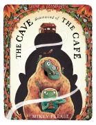 Cover-Bild zum Titel 'The Cave Downwind of the Cafe' von 'Mikey Please'