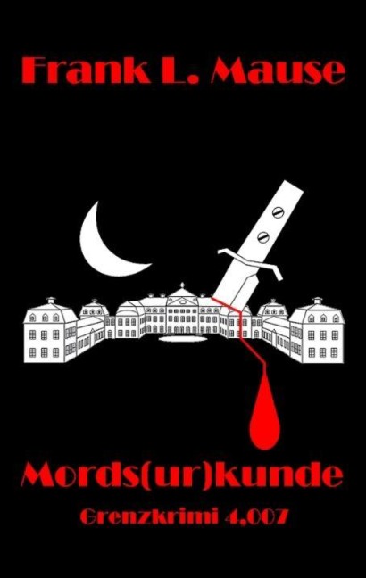 Mords(ur)kunde - Frank L. Mause