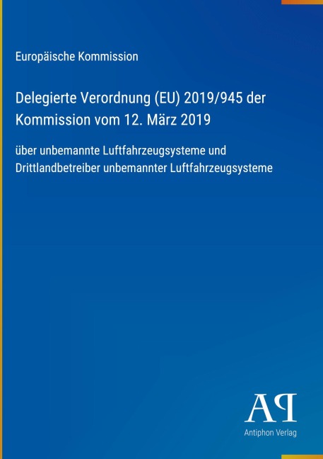 Delegierte Verordnung (EU) 2019/945 der Kommission vom 12. März 2019 - Europäische Kommission