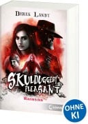 Cover-Bild zum Titel 'Skulduggery Pleasant (Band 12) - Wahnsinn' von 'Derek Landy'