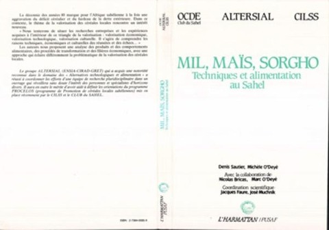 Mil, maïs, sorgho : techniques et alimentation au Sahel, OCDE club de Sahel, Pusaf Cilss - Sautier, O'Deye