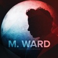 A Wasteland Companion - M. Ward