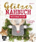 Cover-Bild zum Titel 'Das Glitzer-Nähbuch - Weihnachten' von 'Delari'