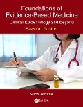 Cover-Bild zum Titel 'Foundations of Evidence-Based Medicine' von 'Milos Jenicek'