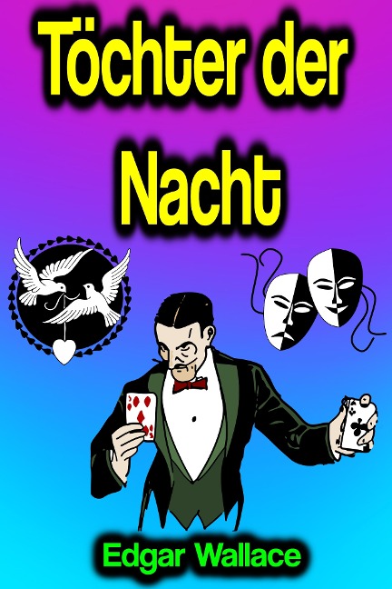 Töchter der Nacht - Edgar Wallace