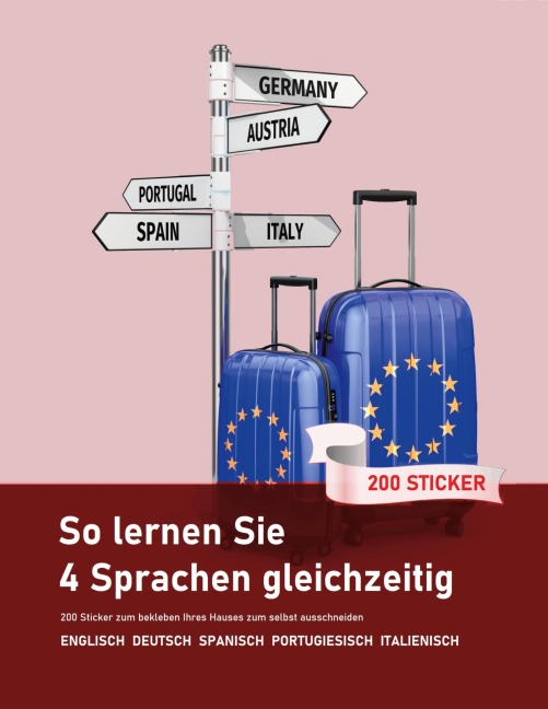 So lernen Sie 4 Sprachen gleichzeitig: 200 Vokabeln zum bekleben der Wohnung auf Englisch, Spanisch, Portugiesisch und Italienisch - Christian Meyer