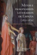 Cover-Bild zum Titel 'Mitos e imaginarios de España (1831-1879)' von ''