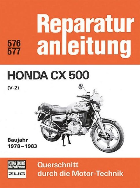 Honda CX 500  (V-2) Baujahr 1978-1983 - 
