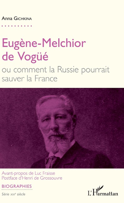 Eugène-Melchior de Vogüé - Gichkina