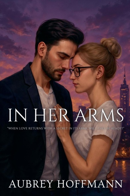 In Her Arms - Aubrey Hoffmann