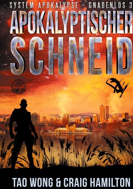 Apokalyptischer Schneid - Tao Wong, Craig Hamilton