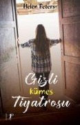Cover-Bild zum Titel 'Gizli Kümes Tiyatrosu' von 'Helen Peters'