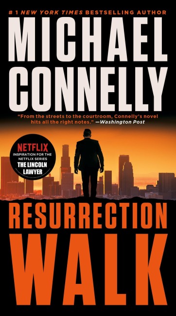 Resurrection Walk - Michael Connelly