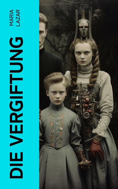 Die Vergiftung - Maria Lazar