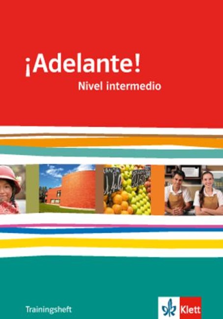 ¡Adelante!. Trainingsheft (B1) - 