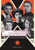 Cover-Bild zum Titel 'Valchirie rosse. Le rivoluzionarie dell'Est Europa' von 'Kristen R. Ghodsee'