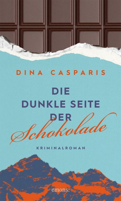 Die dunkle Seite der Schokolade - Dina Casparis