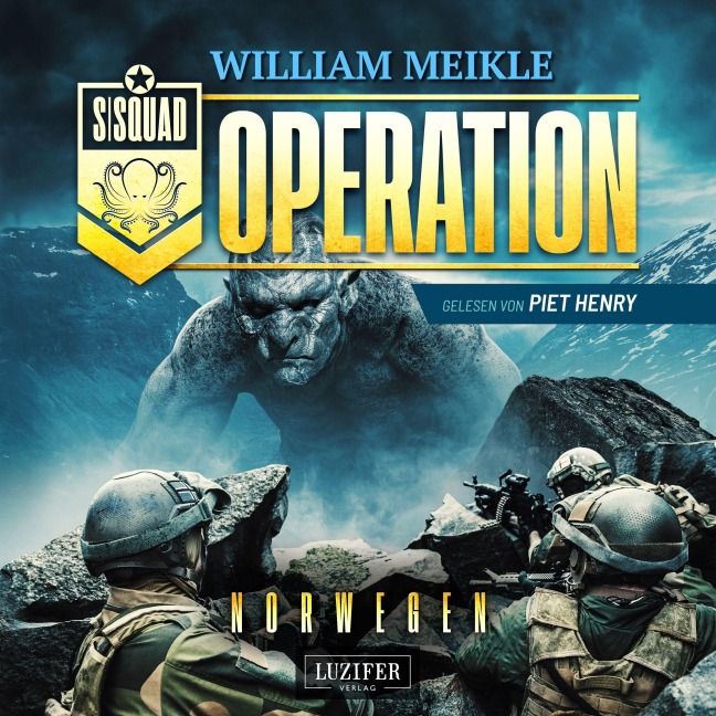 OPERATION NORWEGEN (S-Squad 7) - William Meikle