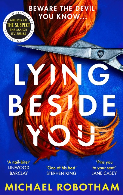 Lying Beside You - Michael Robotham