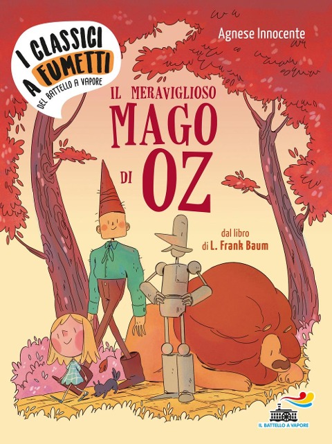 Il meraviglioso mago di Oz di Frank L. Baum - Agnese Innocente